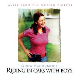 Album cover of Riding In Cars With Boys - Music From The Motion Picture