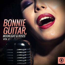Album cover of Bonnie Guitar, Moonlight & Roses, Vol. 2