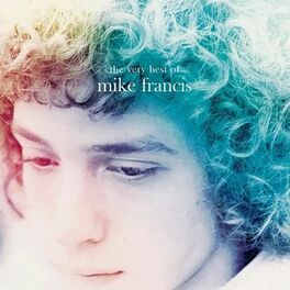 Album cover of The Very Best of Mike Francis