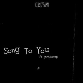 Album picture of Song to You (feat. Jayygoinup)