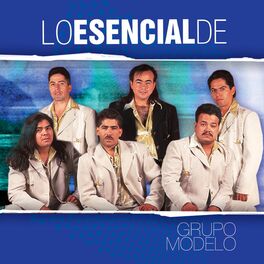 Grupo Modelo: música, canciones, letras | Escúchalas en Deezer