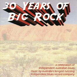 Album cover of 30 Years of Big Rock