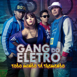 Album cover of Todo Mundo Tá Tremendo