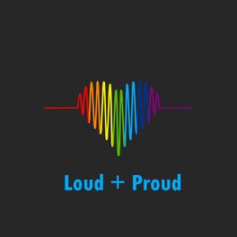 Album cover of Loud + Proud