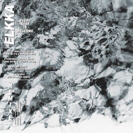 Album cover of Every Body Is Welcome Remixes