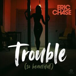 Album cover of Trouble (So Beautiful)