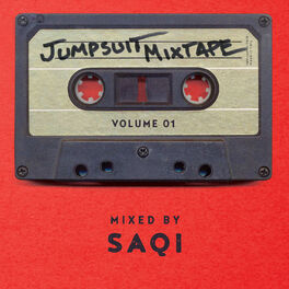 Album cover of Jumpsuit Mixtape, Vol. 1 (Mixed by saQi)