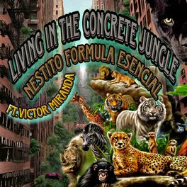 Album cover of Living In The Concrete Jungle
