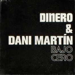 Album cover of Bajo cero (con Dani Martín)
