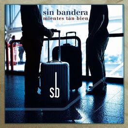 Album cover of Mientes Tan Bien
