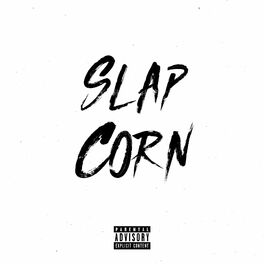 Album cover of Slap Corn (feat. Latts, Blacka & Chase)