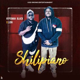 Album cover of Shilipiano (feat. Hypeman Black & Lion)
