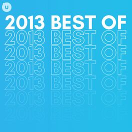 Album cover of 2013 Best of by uDiscover