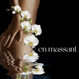 Album cover of En massant: Musique massage pour soins esthétiques, massages relaxants et soins esthétiques au spa salon