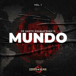 Album cover of De Santo Ângelo para o Mundo, Vol. 1 (Ao Vivo)