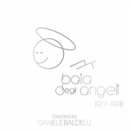 Album cover of Baia Degli Angeli 1977 - 1978 Selected By Daniele Baldelli (Compilation)