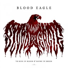 Album cover of To Ride in Blood & Bathe in Greed I