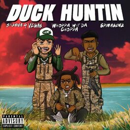 Album cover of Duck Huntin' (feat. Spinabenz & Whoppa wit da Choppa)