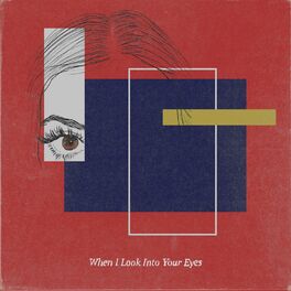 Album cover of When I Look Into Your Eyes