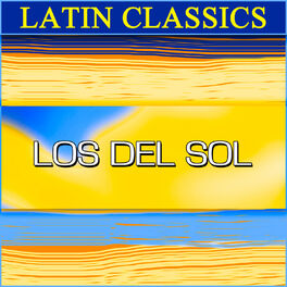 Album cover of Latin Classics - Los Del Sol