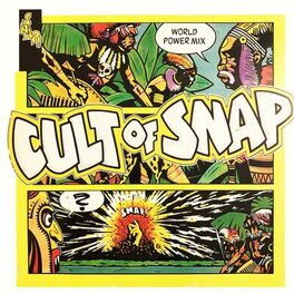 Album cover of Cult of SNAP!
