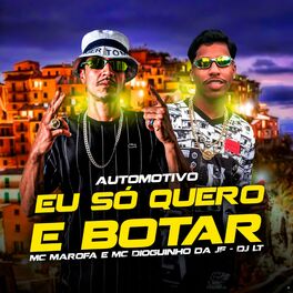Album cover of Automotivo Eu Só Quero e Botar