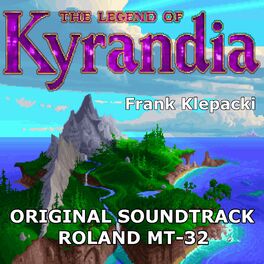 Album cover of The Legend of Kyrandia I: Roland MT-32 (Original Game Soundtrack)