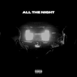 Album cover of All the night (feat. Rojas)
