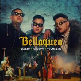 Album cover of Bellaqueo (feat. Oregon & Young Eiby)