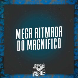 Album cover of Mega Ritmada do Magnífico