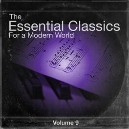 Album cover of The Essential Classics For a Modern World, Vol.9