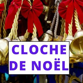 Album cover of Cloche De Noël