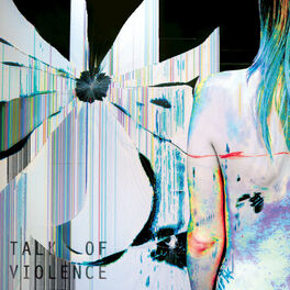 Album cover of Talk of Violence