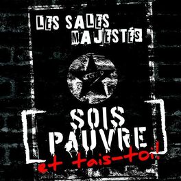 Album cover of Sois pauvre et tais toi!