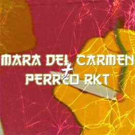 Album cover of Mara del Carmen + Perreo Rkt (feat. DJ Braian Style)
