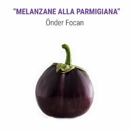 Album cover of MELANZANE ALLA PARMIGIANA