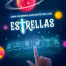 Album cover of Una Guerra Distante En Las Estrellas
