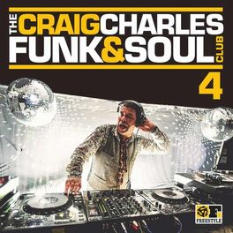 Album cover of The Craig Charles Funk & Soul Club, Vol. 4
