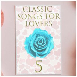 Album cover of Classic Songs for Lovers, Vol. 5