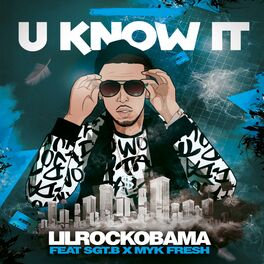 Album cover of U Know It (feat. MykFresh & Sgt.B)