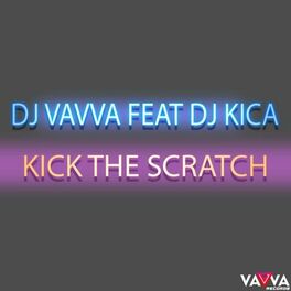 Album cover of Kick the Scratch