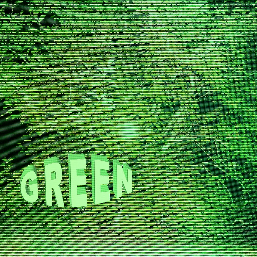 Green слова. Music album Green.