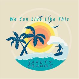 Album cover of We Can Live Like This