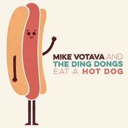 Album cover of Eat a Hot Dog