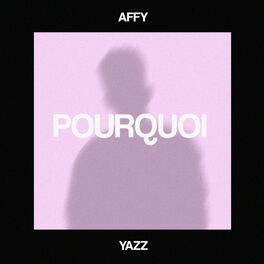 Album cover of Pourquoi (feat. Yazz)