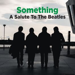 Album cover of Something: A Salute to The Beatles
