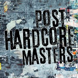 Album cover of Post Hardcore Masters