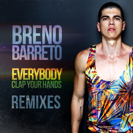 Album cover of Everybody Clap Your Hands (Remixes)