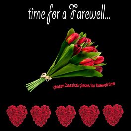 Album cover of Time for a Farewell [Chosen Classical Pieces for Farewell Time]
