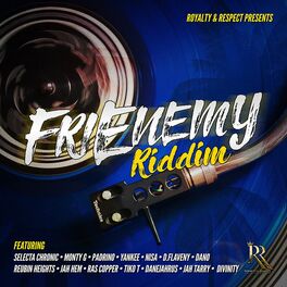 Album cover of Royalty & Respect Presents Frienemy Riddim